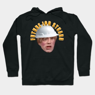 Future Job Steward Hoodie